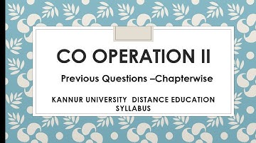 Co operation 2|Kannur Universty|Previous Questions chapterwise |Important Questions|B.com|SDE