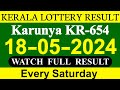 Kerala karunya kr654 result today on 18052024  kerala lottery result today