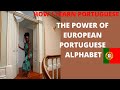 The POWER of *EUROPEAN PORTUGUESE ALPHABET*!!! | Learn European Portuguese With Me Ep #2