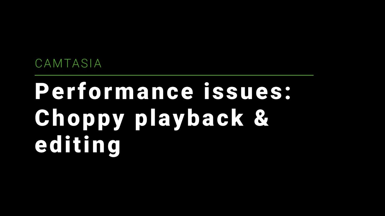 camtasia transitions are choppy camtasia transitions are choppy