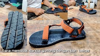 Cara membuat sandal gunung dengan ban bekas
