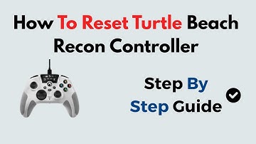 How To Reset Turtle Beach Recon Controller