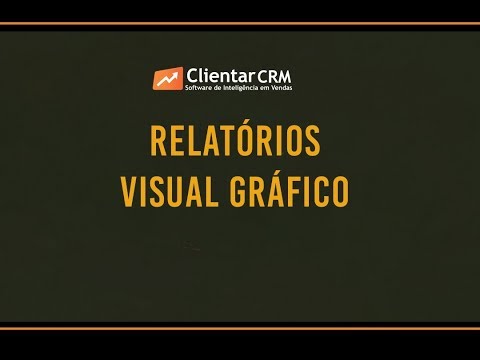 PROGRAMA DE VENDAS – Clientar CRM - Relatórios - Visual Gráfico