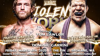 Prestige wrestling returns to spokane, washington at the pin!prestige
champion "filthy" tom lawlor defends his title against debuting
dominic g...