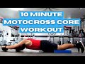 10 minute motocross core workout