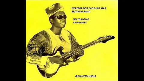 Dele Ojo & His Star Brothers Band - Akumampe (1974)