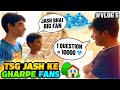 Jash Bhai Ke Gharpe Fan Meetup || 1 Question = 1000 Diamonds 💎 Happy Moment - TSG Army || Vlog 6