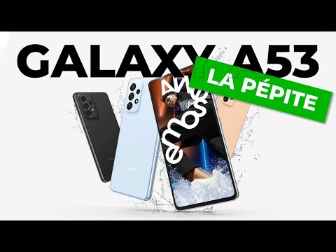 Test Samsung Galaxy A53 : l'iPhone SE en PLS 🤯