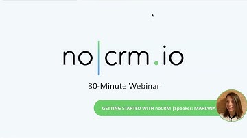 🇺🇸 Webinar: Getting started with noCRM (as an Admin)