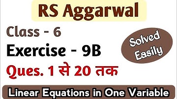 RS Aggarwal Class 6 Exercise 9B Question Number 1 to 10 and 11 12 13 14 15 16 17 18 19 20 Solutions