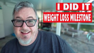 A COOL WEIGHT LOSS MILESTONE | WEIGHT LOSS 2022