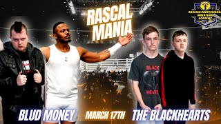 Rascal Mania Children's Show - The Blackhearts Vs Blud Money