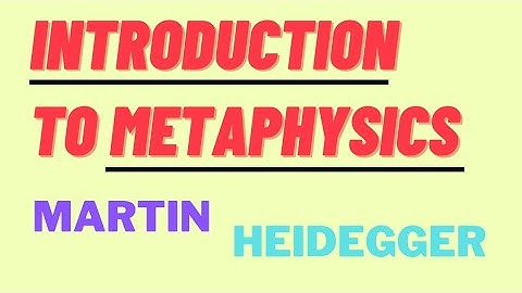 Martin Heidegger | Introduction to Metaphysics | Part - 1 | Ravish Ratnesh