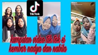 Tik tok viral si kembar terpisah nadya dan nabila tik tok paling yahud si kembar