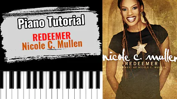 🎹REDEEMER by Nicole C. Mullen (easy piano tutorial lesson free)