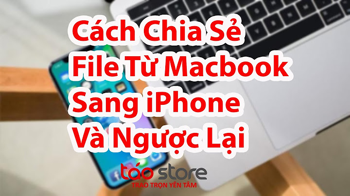 Cách truyền file giữa mac pro và iphone