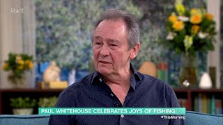 Paul Whitehouse (The Fast Show, Gone Fishing, How We Fish Author) On This Morning [17.05.2024]