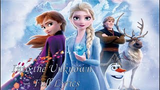 Idina Menzel (feat. AURORA) - Into the Unknown (Lyrics)