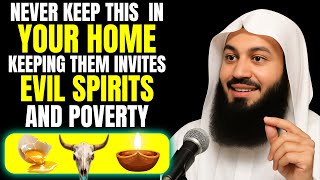 Remove These 10 Cursed Items from Your Home Immediately - They Bring Bad Luck & Poverty | Mufti Menk