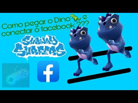 Como pegar o dino e conectar o facebook no subway surf (2020 )