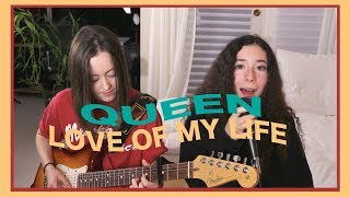 Love Of My Life - Queen (Cover)