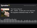 #91:  GERD - Sudan got a raw deal from the Egyptian-Sudanese treaty of 1959 (part 3 of 5)
