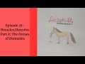 Autocrat episode 38- Heracles/Hercules Part X: The Horses of Diomedes