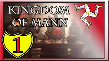 CK2 Conclave | Kingdom of Mann - Part 1