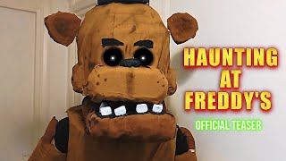 Haunting At Freddy's | Official Teaser