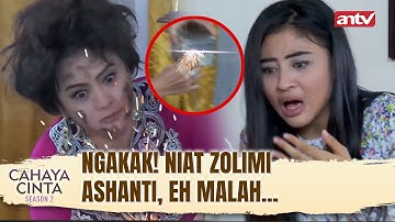 Gini Deh Jadinya Kalo Mertua Toxic Gak Tobat | Cahaya Cinta S2 Eps 04 (3/4)