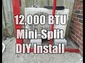 12,000 BTU DIY Mini-split Install - Part 4 - Install Completed