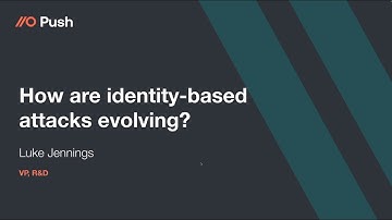 How Are Identity Based Attacks Evolving?