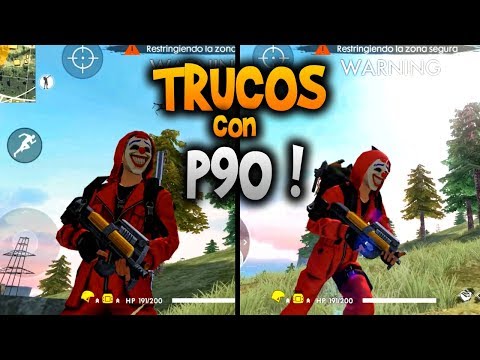 TRUCOS PARA "MATAR RÁPIDO Y DOMINAR AL MÁXIMO" LA *P90* EN FREE FIRE