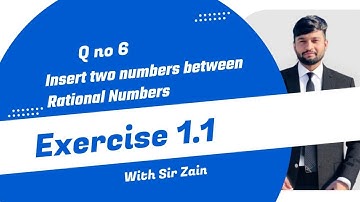 Class 9 math new book 2025 Exercise 1.1 Question 6, Two rational numbers between rational numbers.