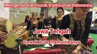 Alat musik tradisional Indonesia - Jawa Tengah || Gamelan || Javanesse Gamelan Traditional