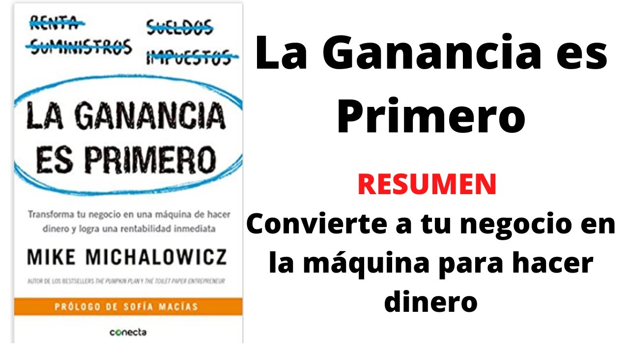La ganancia es primero Resumen - YouTube