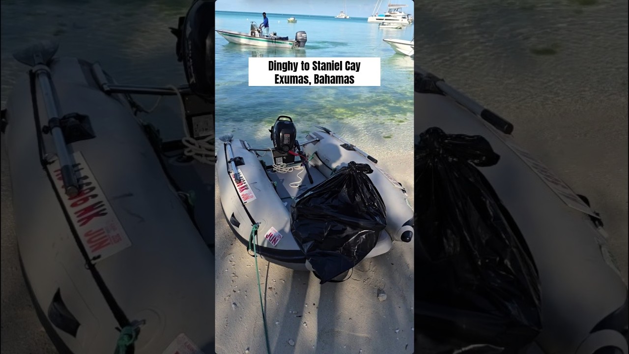 ⁣Dinghy Ride to Staniel Cay | Pig Beach, Stores &n Boat Chores