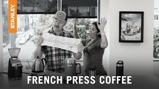 French Press Coffee 101 Tips For Using The Stanley Clic French Press