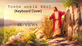 Video thumbnail of "Tunch Mhozo somi - with lyrics (keyboard cover)(cover on PSR-S-775)"