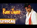 Ram Jaane - Title Song (Lyrics) || Udit Narayan, Alka Yagnik, Sonu Nigam
