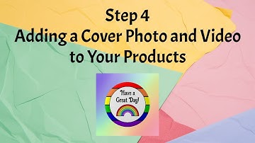 Part 4: How to add a Cover Photo and Video to your Zazzle Products