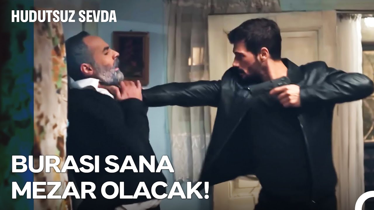 Halil İbrahim Babasının İntikamını Aldı - Hudutsuz Sevda