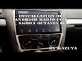How to install Android radio in Skoda Octavia II