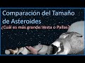 COMPARACIÓN del TAMAÑO de ASTEROIDES 🌑🌠 - J.Alonso BI