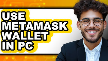 How to Use MetaMask Wallet in PC (Easy Method)