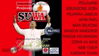 Syeh Wan - Peupatah Jameun - The Ultimate Album SUWA