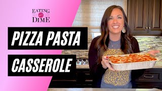 Pizza Pasta- Casserole Recipe