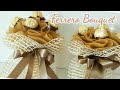 Small Ferrero  Rocher Bouquet / วิธีทำช่อเฟอร์เรโร่ ขนาดเล็ก