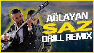 AĞLAYAN SAZ - DRILL REMIX - AslanBeatz X Erdal Erdoğan