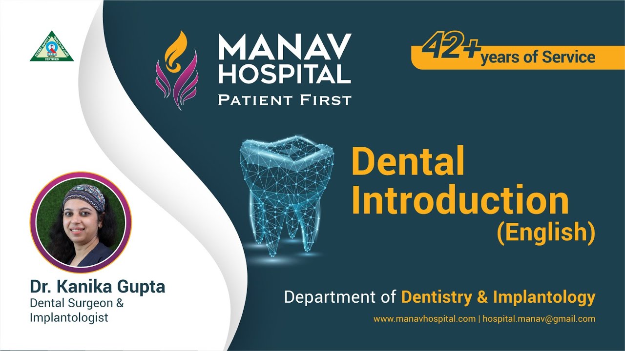 Dental Department Intro Dr. Kanika Gupta at Manav Hospital, Kavi Nagar, Ghaziabad YouTube